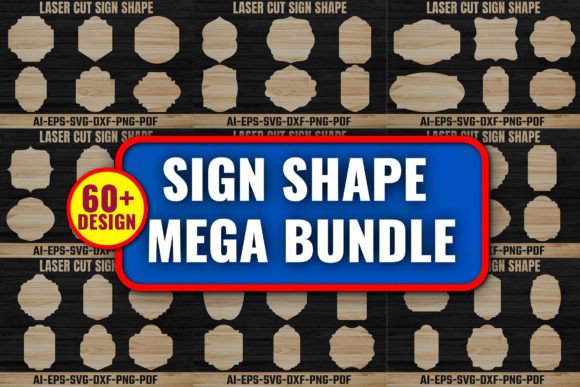 Download Laser Die Cut Sign Shape Mega Bundle - Bundle Collection