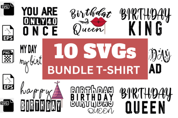Download Birthday SVGs T-shirt Designs Bundle - Bundle Collection
